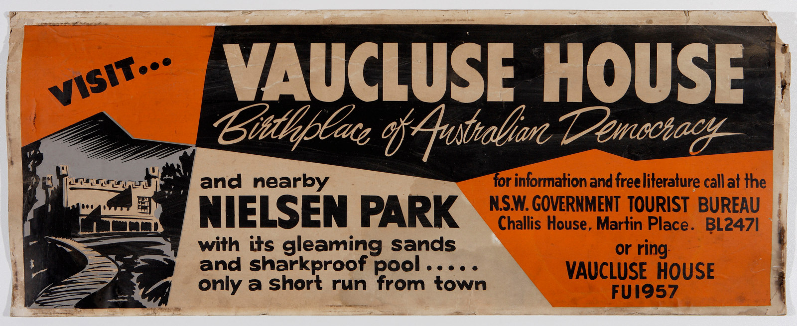 Poster showing Vaulcluse House with text that reads: Visit.. Vaucluse House and nearby Nielsen Park.